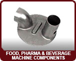 Food, Pharma & Beverage Machine Components
