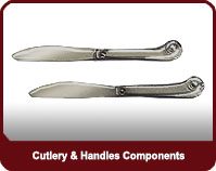 Cutlery & Handles Components
