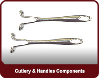 Cutlery & Handles Components